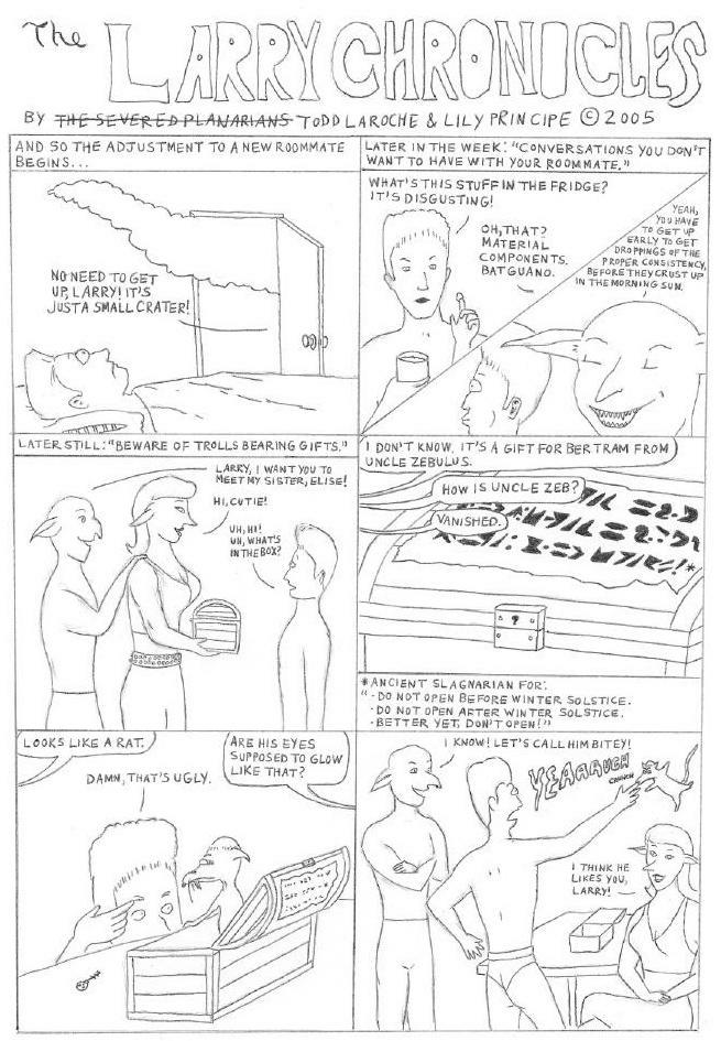 [Image of The Larry Chronicles, Episode 3: 116K JPEG]